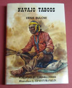 N126 Navajo Taboos by Ernie Bulow (Foreward by Tony Hillerman)