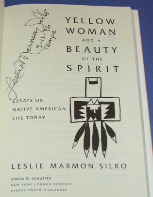 essays yellow woman leslie marmon silko Summary yellow woman, a short story by native american writer leslie marmon silko, was first published in 1974 yellow woman is both the title to this story as well as the name of the pueblo legend that has been handed down through generations of native oral tradition. essays yellow woman leslie marmon silko Summary yellow woman, a short story by native american writer leslie marmon silko, was first published in 1974 yellow woman is both the title to this story as well as the name of the pueblo legend that has been handed down through generations of native oral tradition.